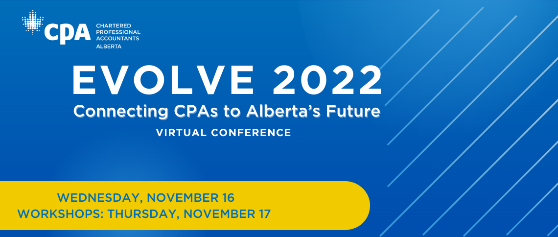 Showcase your expertise at CPA Alberta’s new Evolve Conference