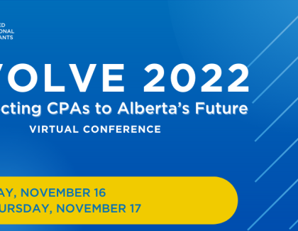 Showcase your expertise at CPA Alberta’s new Evolve Conference