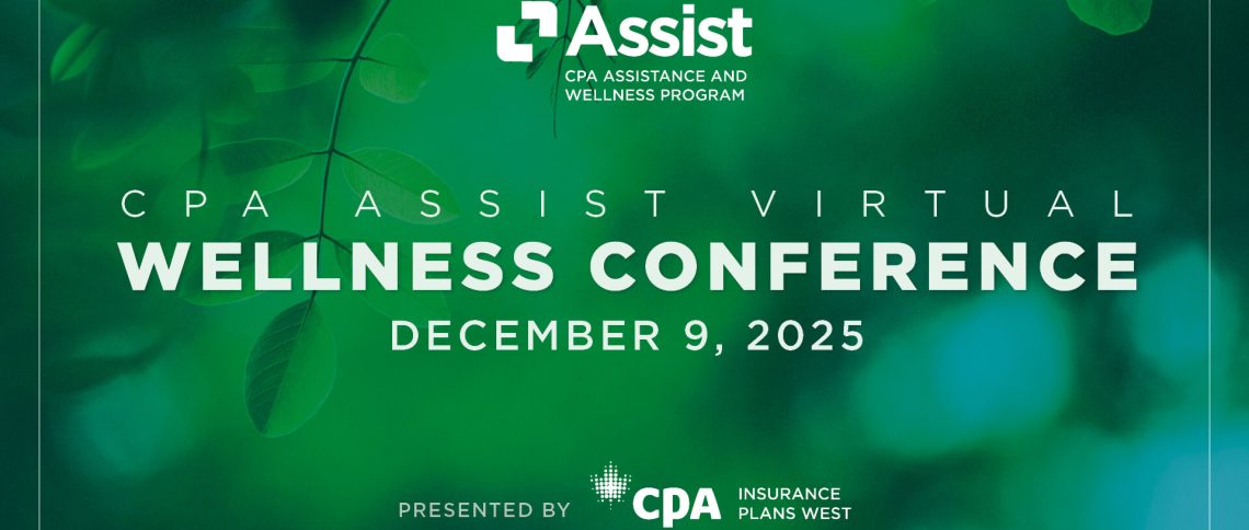 Find balance in a busy world with the CPA Assist Virtual Wellness Conference 